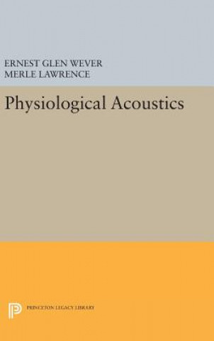 Buch Physiological Acoustics Ernest Glen Wever