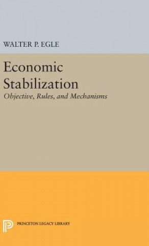 Kniha Economic Stabilization Walter P. Egle