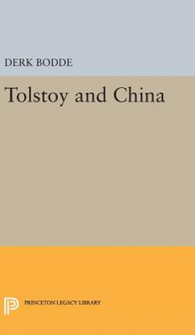 Kniha Tolstoy and China Derk Bodde