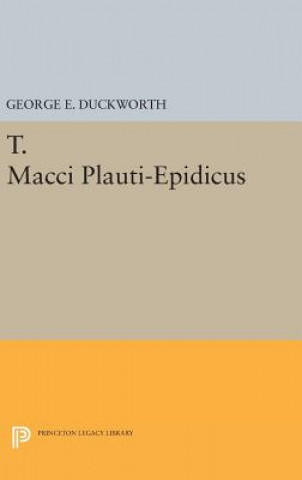 Buch T. Macci Plauti-Epidicus George E. Duckworth