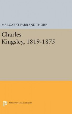 Carte Charles Kingsley, 1819-1875 Margaret Farrand Thorp