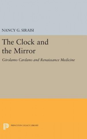 Книга Clock and the Mirror Nancy G. Siraisi