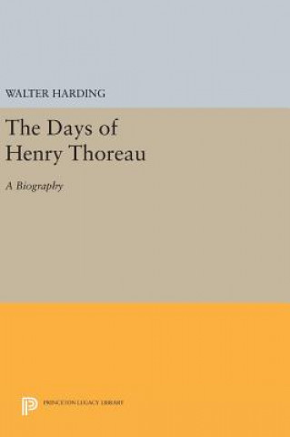 Kniha Days of Henry Thoreau Walter Harding