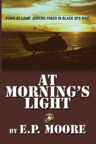 Kniha At Morning's Light Ed Moore