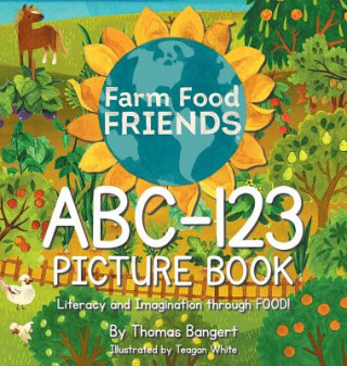 Carte FarmFoodFRIENDS ABC-123 Picture Book Thomas Bangert