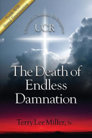 Könyv Death Of Endless Damnation Terry Lee Miller