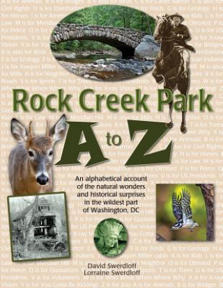 Kniha Rock Creek Park A to Z David Swerdloff