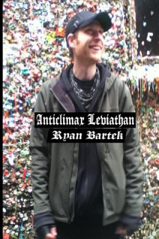 Book Anticlimax Leviathan Ryan Bartek