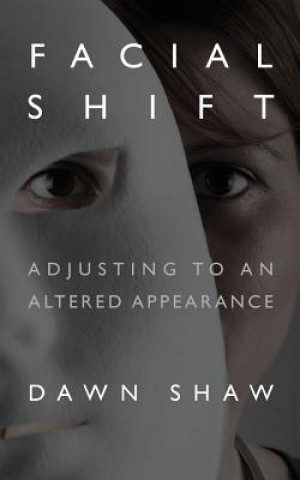 Buch Facial Shift Dawn Shaw