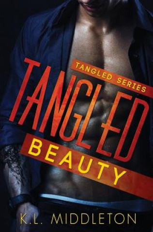 Buch Tangled Beauty K L Middleton