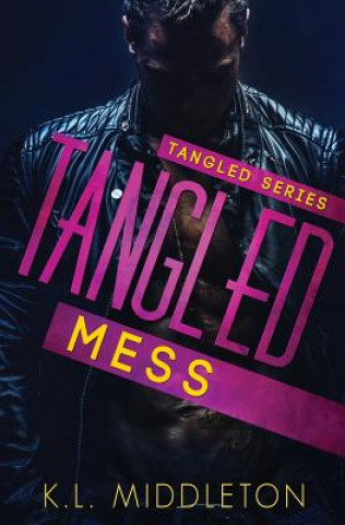 Livre Tangled Mess K L Middleton