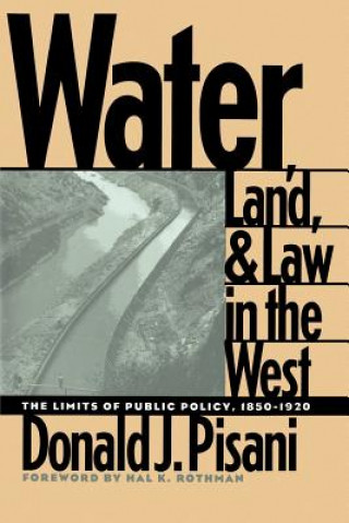 Carte Water, Land, and Law in the West Donald J. Pisani
