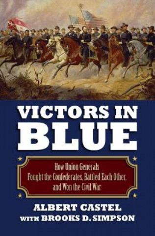 Book Victors in Blue Albert Castel