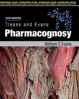 Carte Trease and Evans Pharmacognosy, International Edition Evans