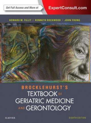 Книга Brocklehurst's Textbook of Geriatric Medicine and Gerontology Fillit