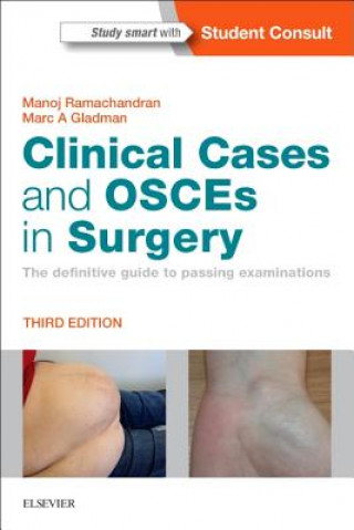 Książka Clinical Cases and OSCEs in Surgery Manoj Ramachandran