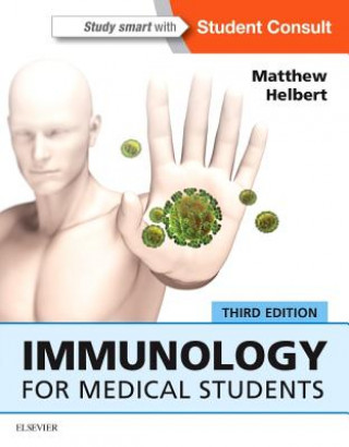 Kniha Immunology for Medical Students Matthew Helbert