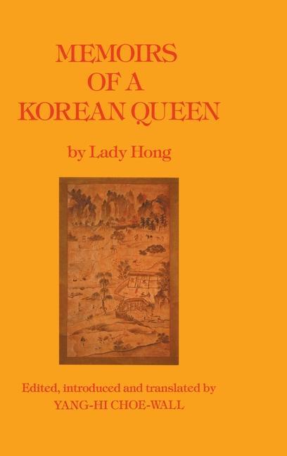 Könyv Memoirs Of A Korean Queen Lady Hong