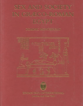 Carte Sex & Society In Graeco-Roman Dominic Montserrat