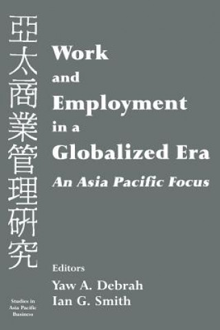 Carte Work and Employment in a Globalized Era Yaw A. Debrah