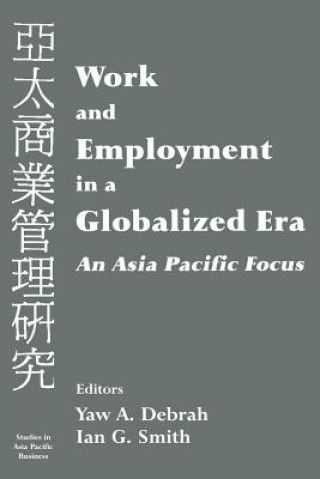 Kniha Work and Employment in a Globalized Era Yaw A. Debrah