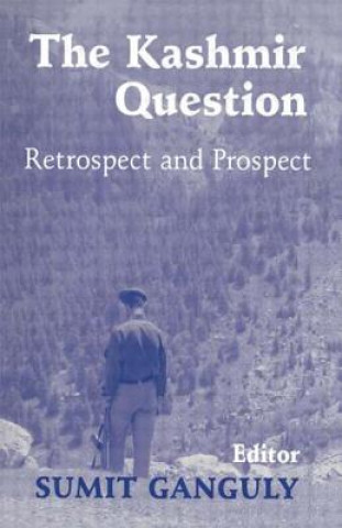 Książka Kashmir Question Sumit Ganguly