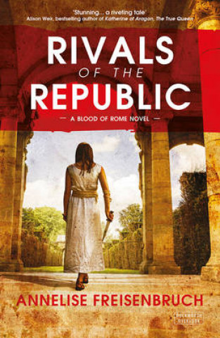 Carte Rivals of the Republic Annelise Freisenbruch