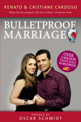 Carte Bulletproof Marriage - English Edition Renato & Cristiane Cardoso