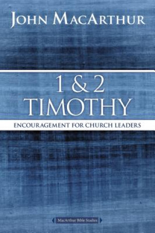 Könyv 1 and 2 Timothy John F. MacArthur