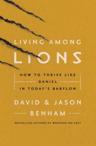 Kniha Living Among Lions David Benham