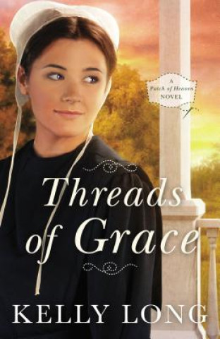 Kniha Threads of Grace Kelly Long