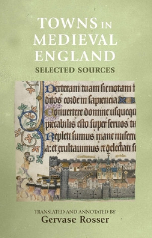 Carte Towns in Medieval England Gervase Rosser