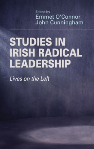 Книга Studies in Irish Radical Leadership Emmet O'Connor