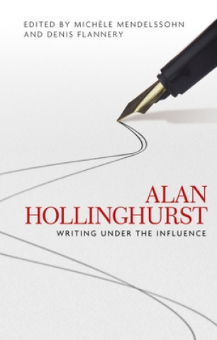 Könyv Alan Hollinghurst Michele Mendelssohn