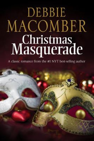 Libro Christmas Masquerade Debbie Macomber