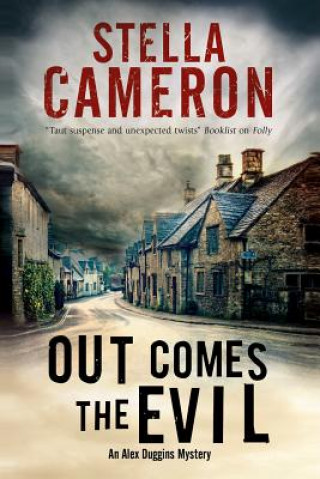 Knjiga Out Comes the Evil Stella Cameron