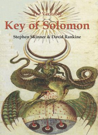 Kniha Veritable Key of Solomon Stephen Skinner
