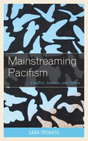 Buch Mainstreaming Pacifism Sara Trovato