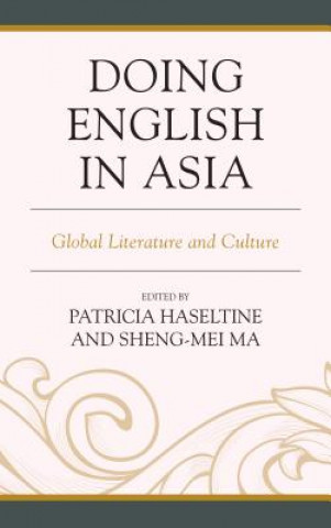 Kniha Doing English in Asia Patricia Haseltine