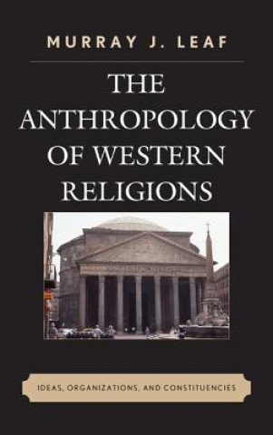 Libro Anthropology of Western Religions Murray J. Leaf