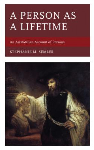 Carte Person as a Lifetime Stephanie M. Semler