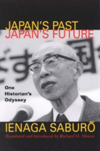 Könyv Japan's Past, Japan's Future Ienaga Saburo