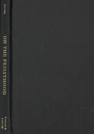 Книга On the Priesthood Matthew Levering