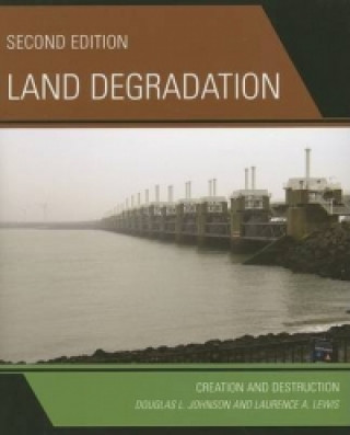 Livre Land Degradation Douglas L. Johnson