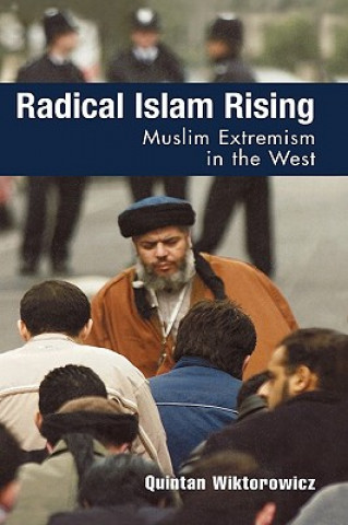 Kniha Radical Islam Rising Quintan Wiktorowicz