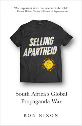 Książka Selling Apartheid Ron Nixon