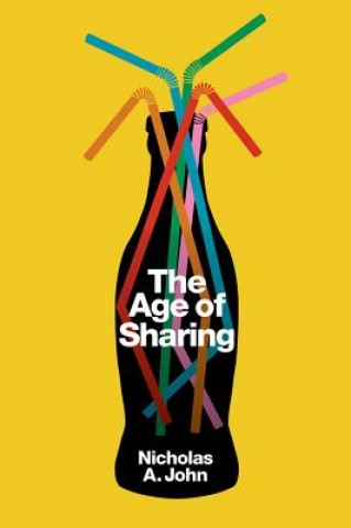 Carte Age of Sharing Nicholas A. John