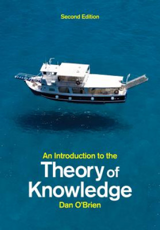 Kniha Introduction to the Theory of Knowledge, Second  Edition Dan O'Brien