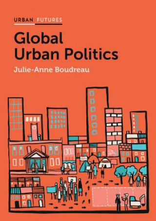 Buch Global Urban Politics Julie-Anne Boudreau