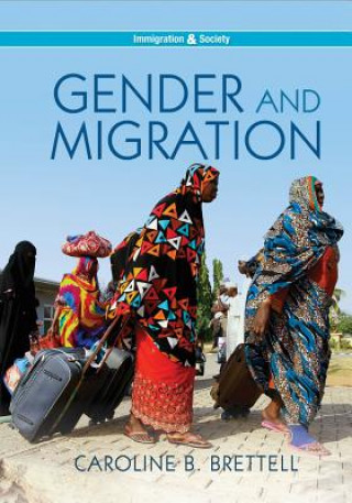 Книга Gender and Migration Caroline B. Brettell